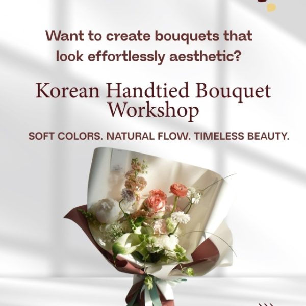 Korean Handtied Bouquet Workshop Guided by Da mi Jung