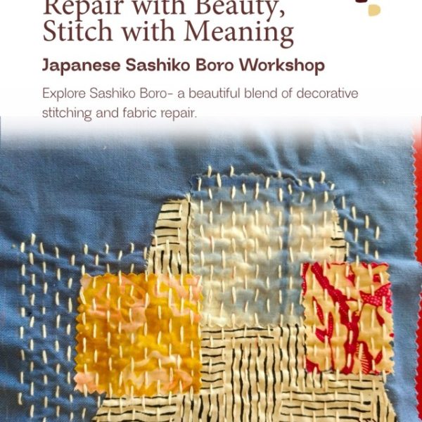 Repair with Beauty Stitch with Meaning: Japanese Sashiko Boro Workshop